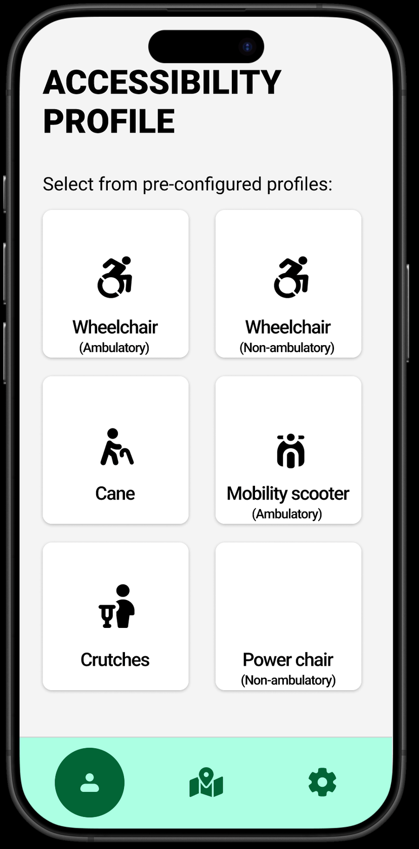 Accessibility profile selection screen showing options for wheelchair, cane, crutches, mobility scooter, and power chair